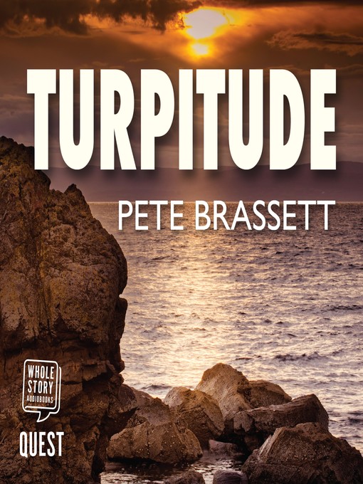Title details for Turpitude by Pete Brassett - Available